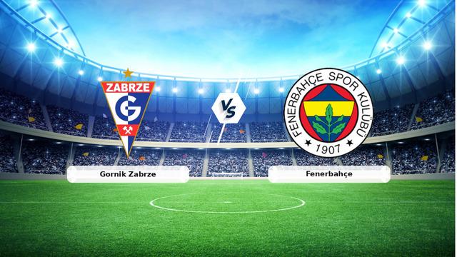 CANLI | Gornik Zabrze - Fenerbahçe maç anlatımı! Maç ne zaman? Saat kaçta ve hangi kanalda? - 29 Temmuz 2026