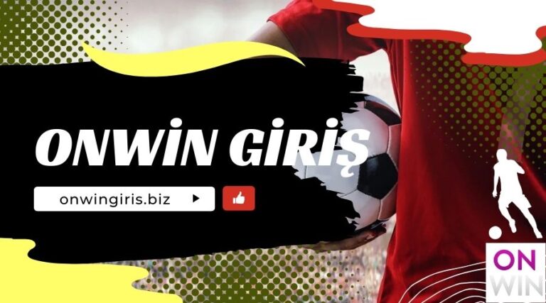 Onwin: Bahis Tutkunlarının Güvendiği Adres
